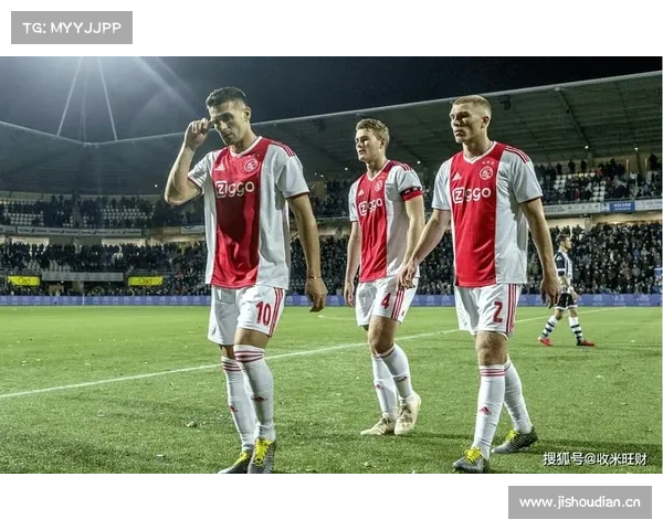 埃因霍温青年队与阿贾克斯青训体系深度解析实用指南全方位解读篇