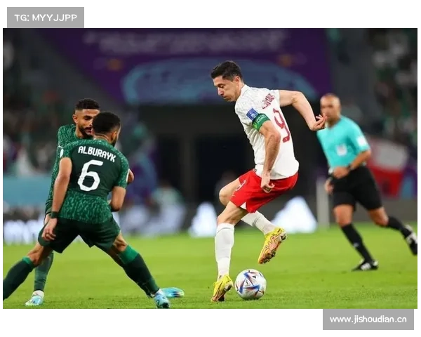 如何像莱万多夫斯基一样成为顶级射手并主宰赛场